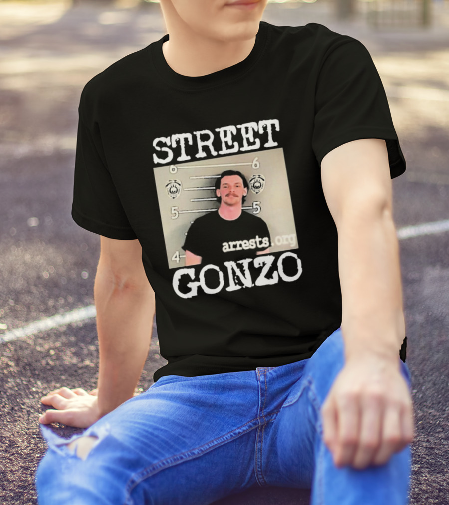 Street Gonzo Arrests Org Mugshot T-Shirt