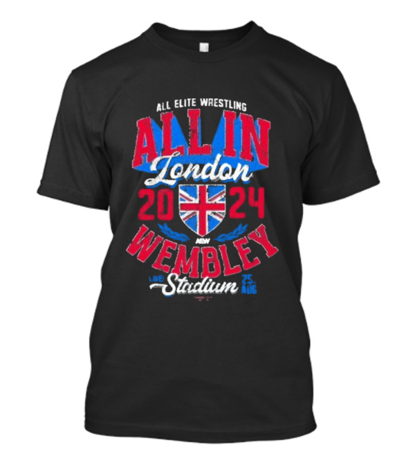 All Elite Wrestling All In London 2024 Wembley Stadium Event 25 Aug T-Shirt