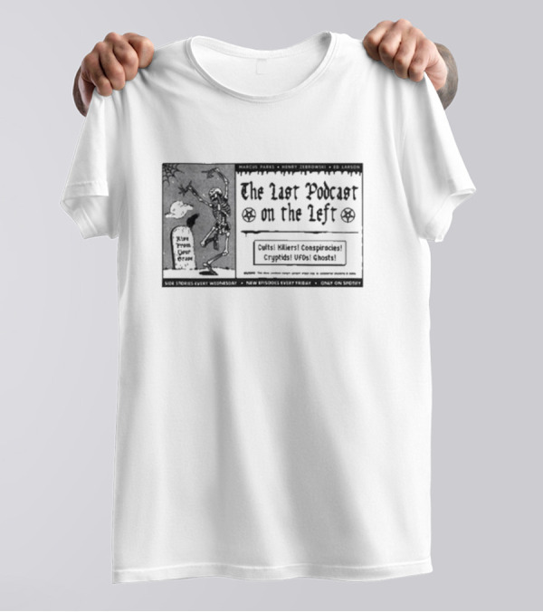 The Last Podcast On The Left Cults Killers Conspiracies Cryptids UFOs Ghosts Vintage Pulp Ad T-Shirt