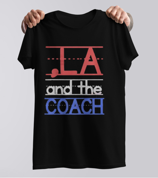 Comma LA And The Coach Harris Walz T-Shirt