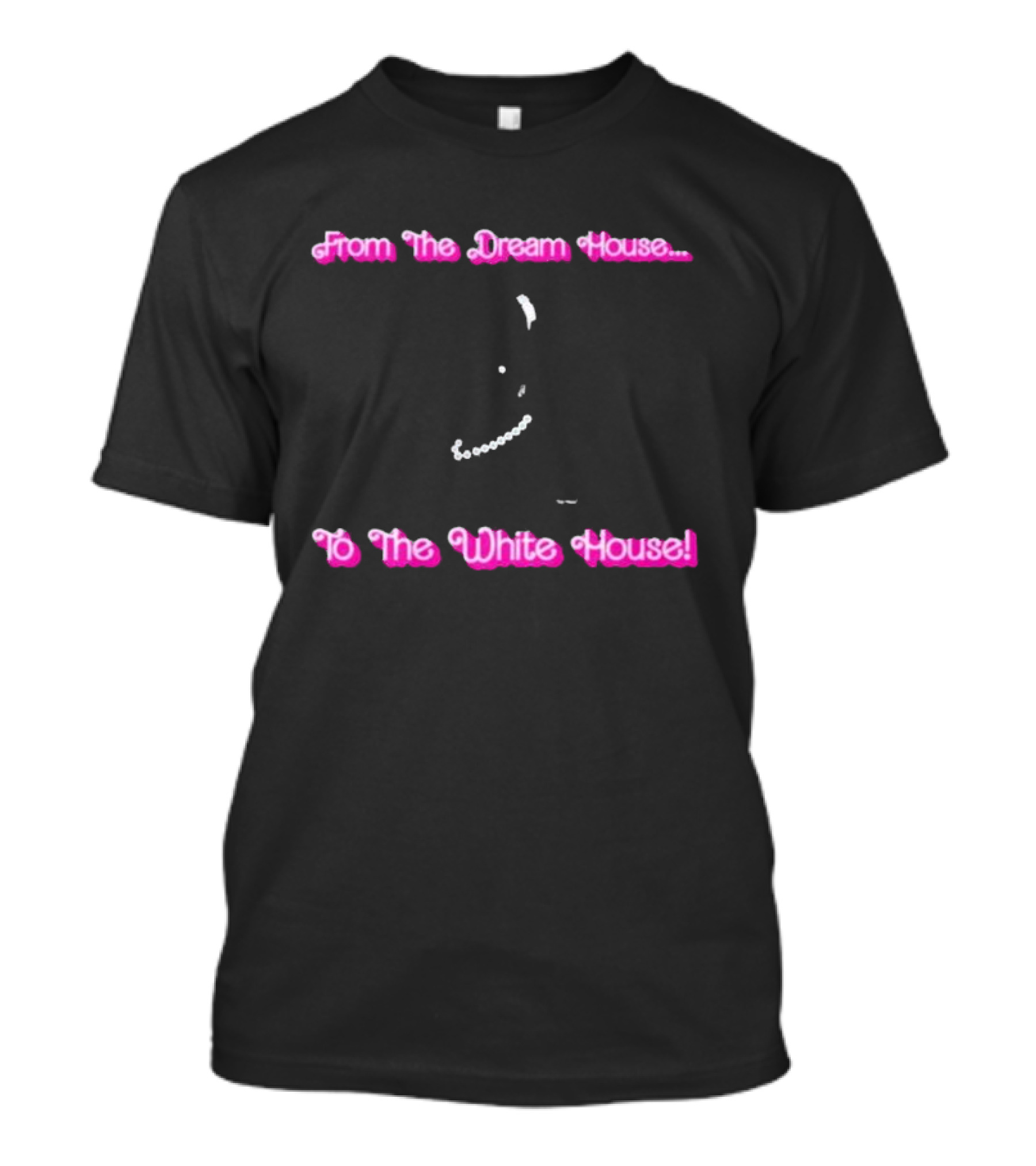 From The Dream House To The White House Pearls T-Shirt