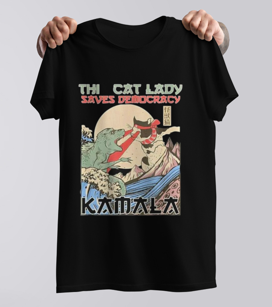 THI CAT LADY SAVES DEMOCRACY KAMALA Japanese Style Political T-Shirt