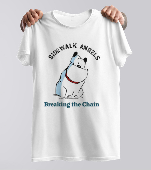 Sidewalk Angels Breaking The Chain Dog With Red Collar T-Shirt