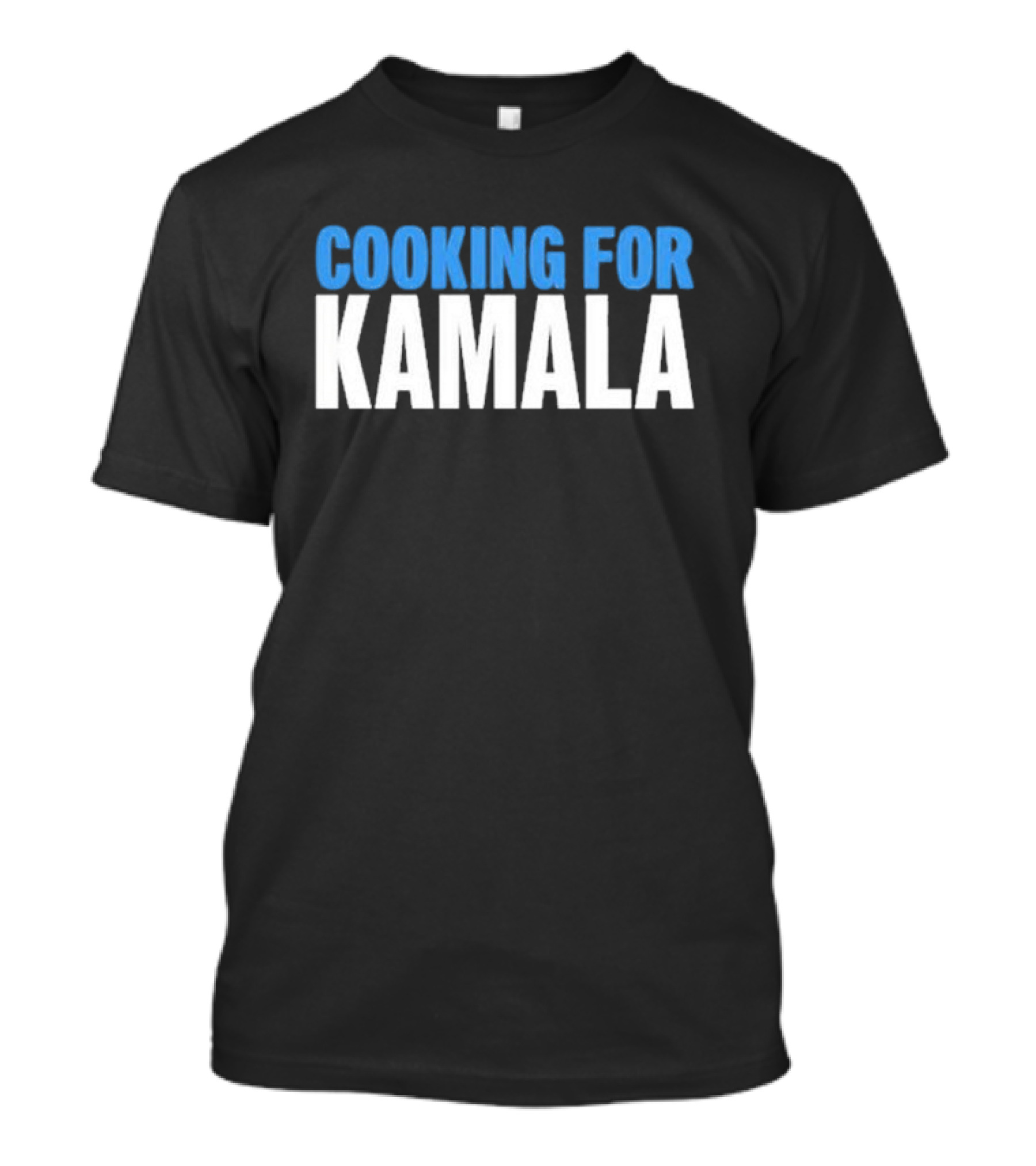 Atara M Watkins Cooking For Kamala T-Shirt