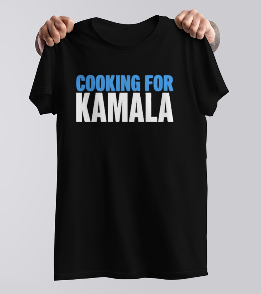 Atara M Watkins Cooking For Kamala T-Shirt