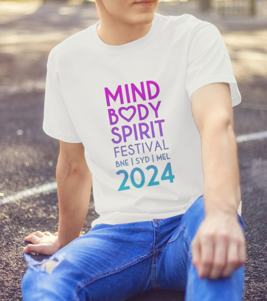 Mind Body Spirit Festival BNE SYD MEL T-Shirt