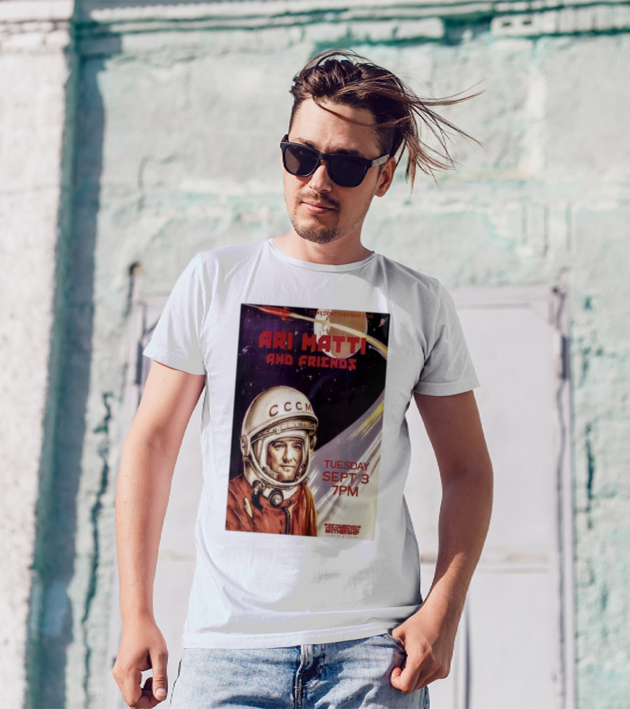 Ari Matti And Friends Comedy Mothership Sept 3 2024 Austin TX Spacesuit T-Shirt