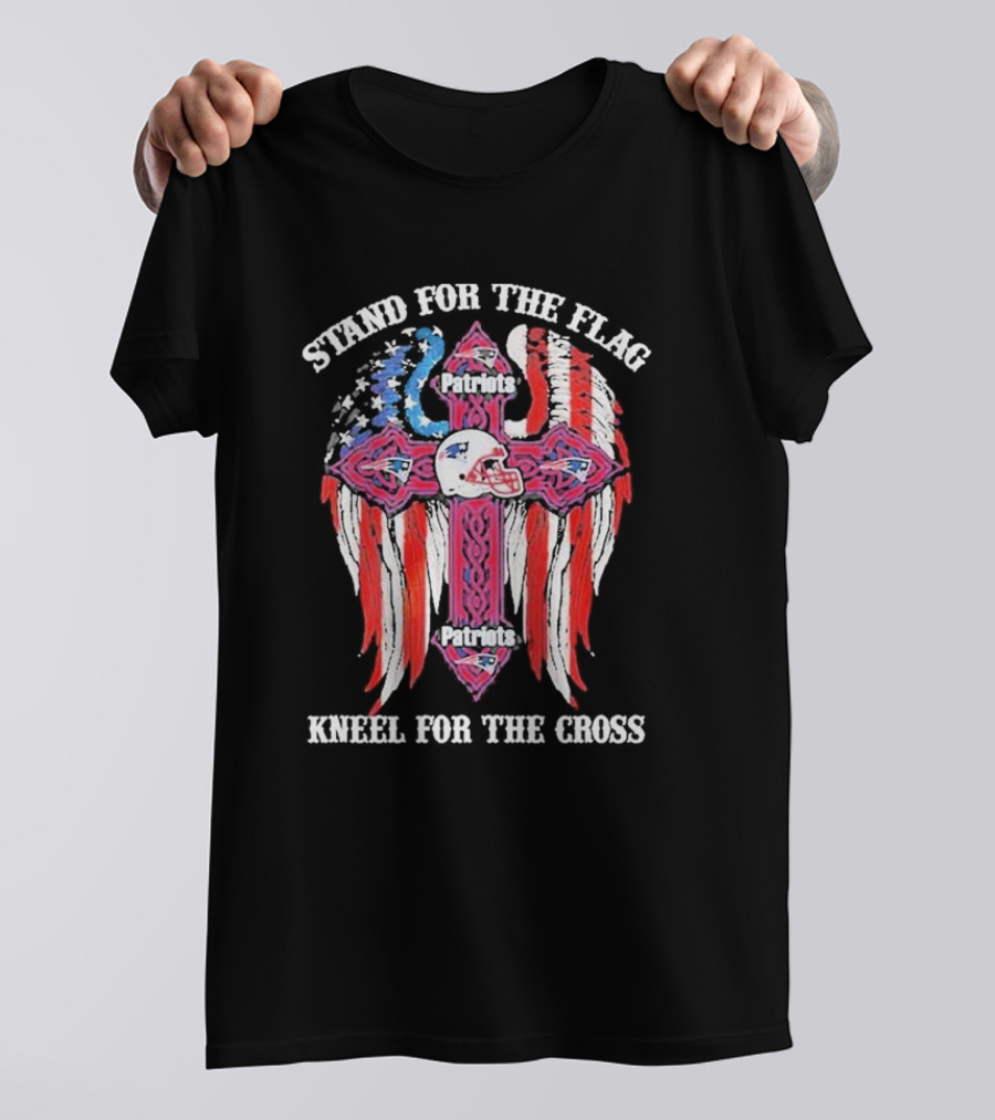 Stand For The Flag Patriots Kneel For The Cross T-Shirt