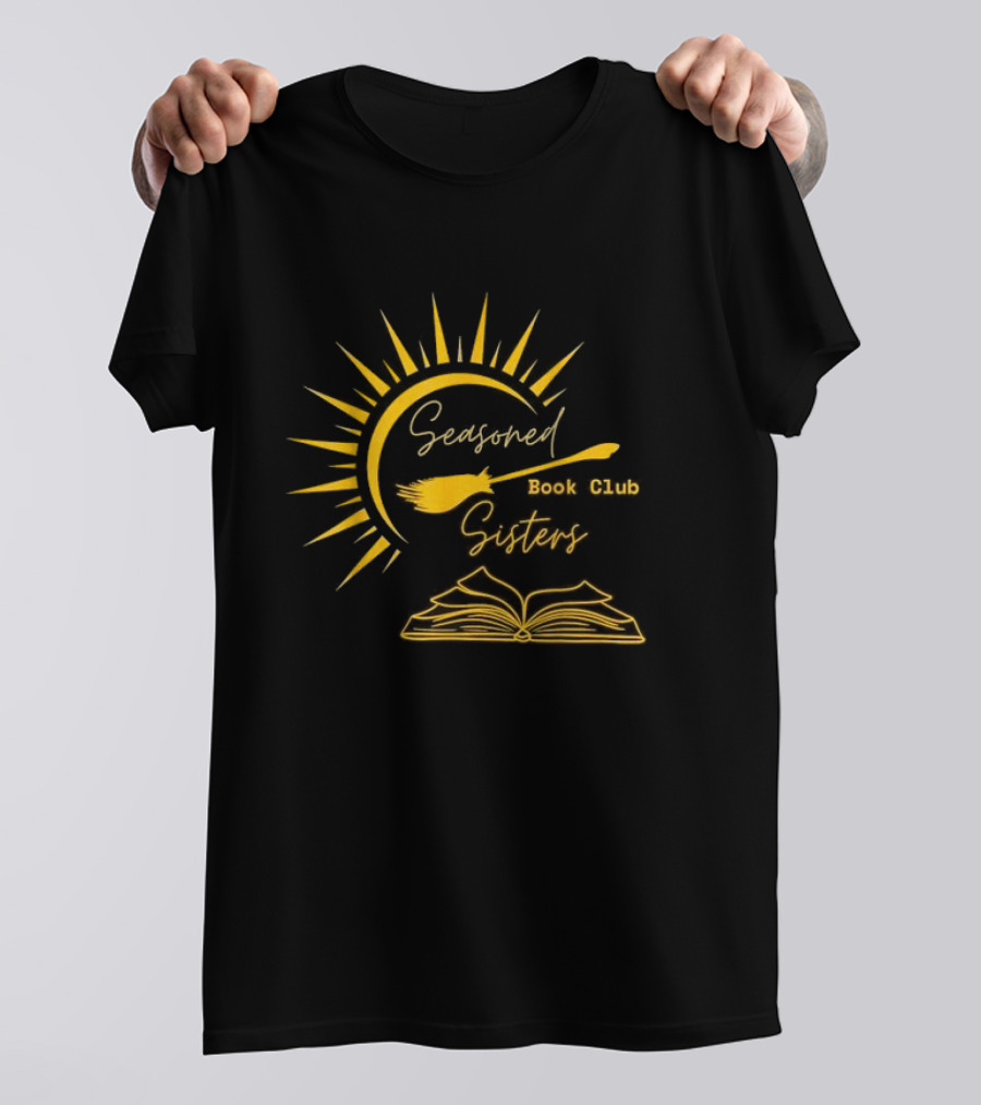 Seasoned Sisters Book Club Sun Broom Open Book T-Shirt