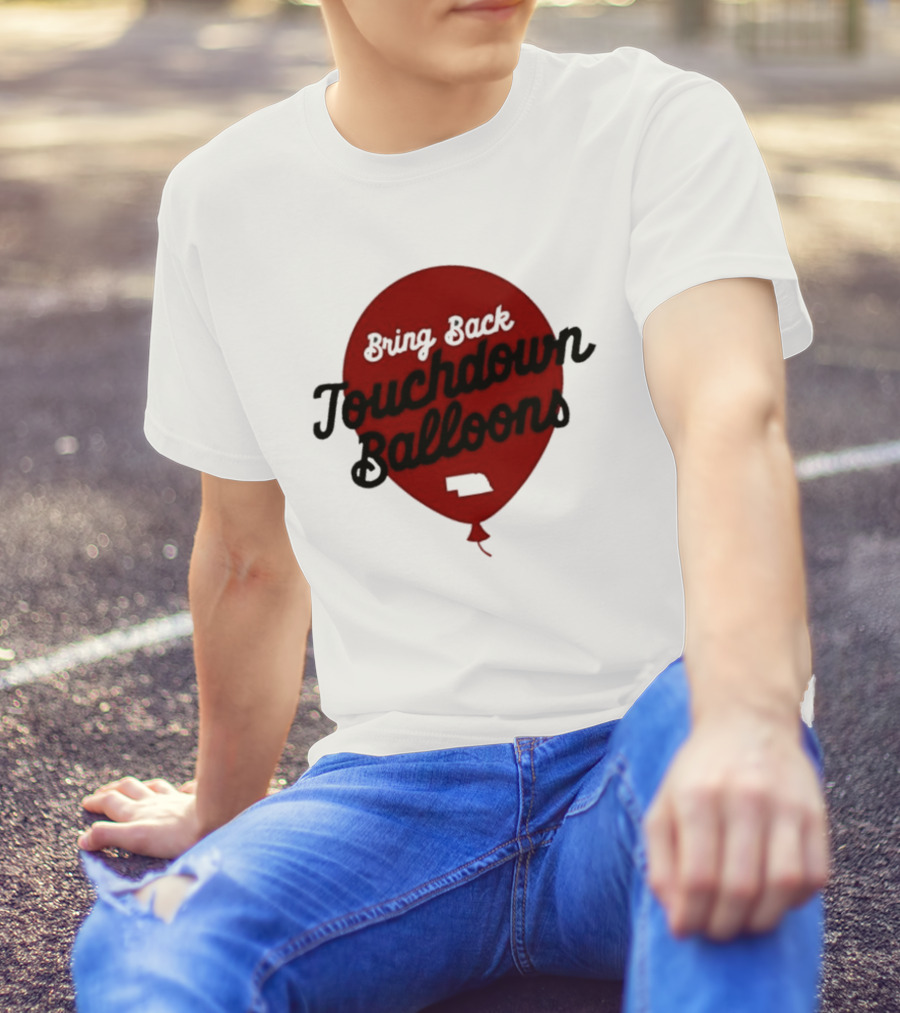 Bring Back Touchdown Balloons Football Celebration T-Shirt