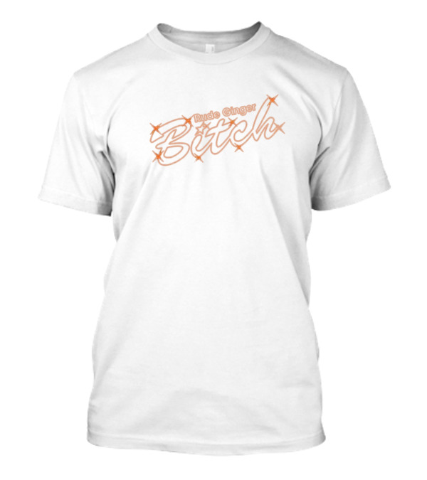 Girlsaloud Rude Ginger Bitch T-Shirt