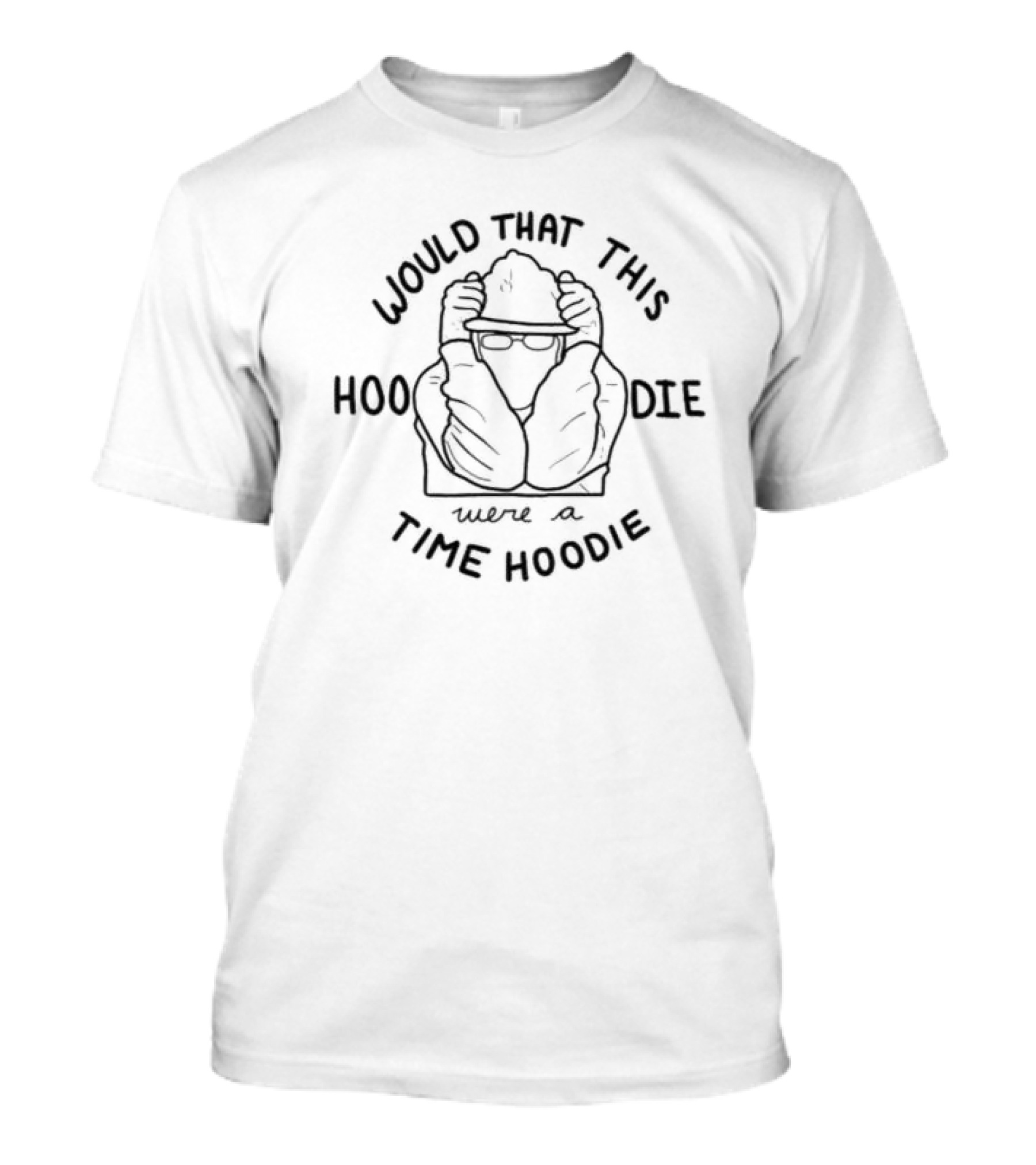 Would That This Were A Time T-Shirt