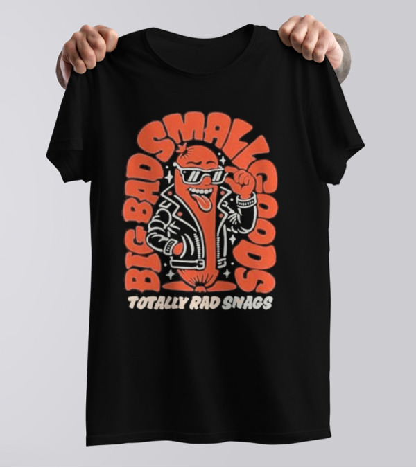 Totally Rad Snags Big Bad Smallgoods Cool Sausage In Leather Jacket T-Shirt