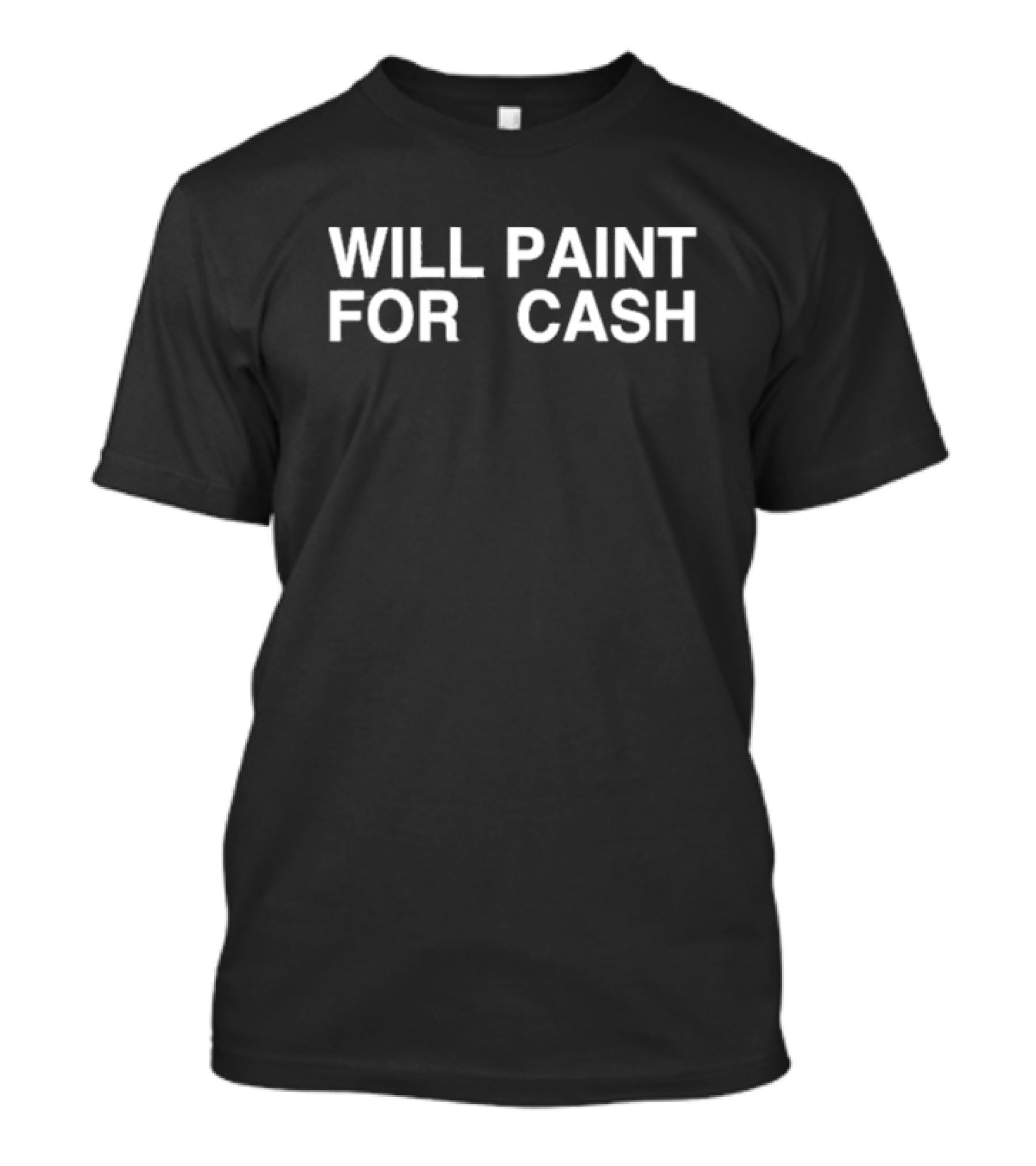Jahlilnzinga Will Paint For Cash T-Shirt