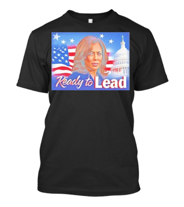 Ready To Lead Kamala Harris American Flag Capitol Building T-Shirt