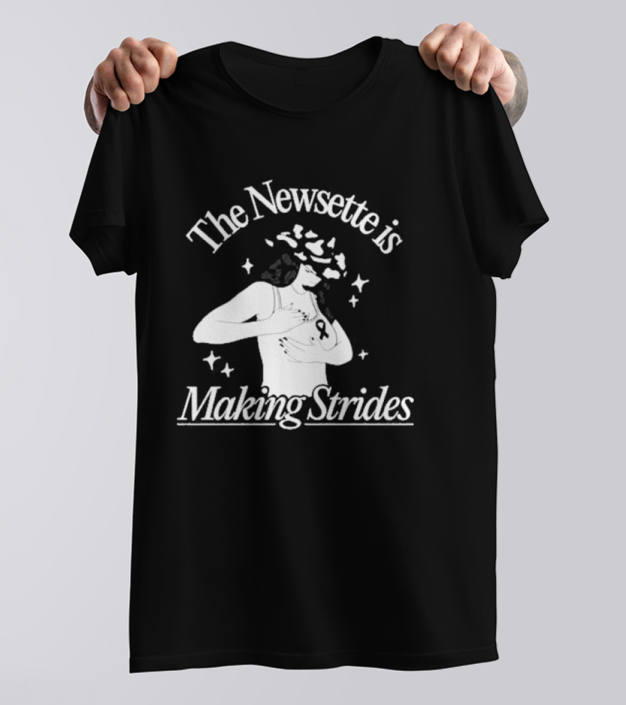 The Newsette Is Making Strides Breast Cancer Awareness T-Shirt