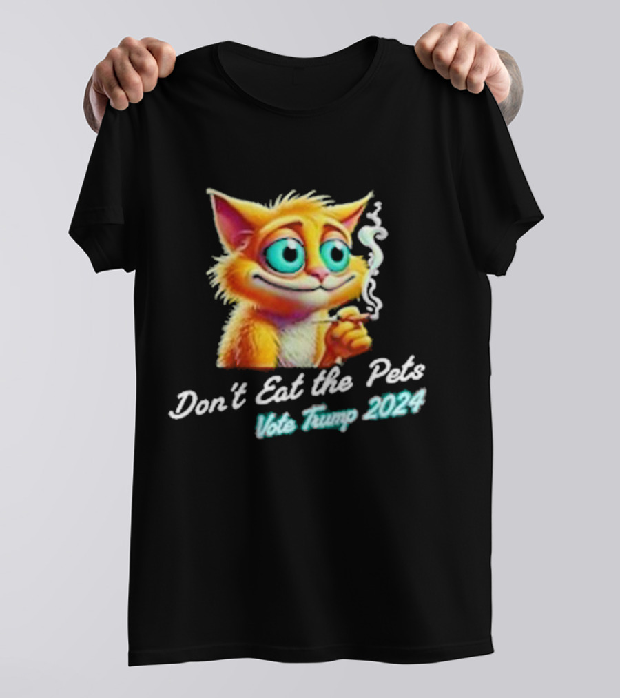 Don't Eat The Pets Vote Trump 2024 Cat Smoking Image T-Shirt