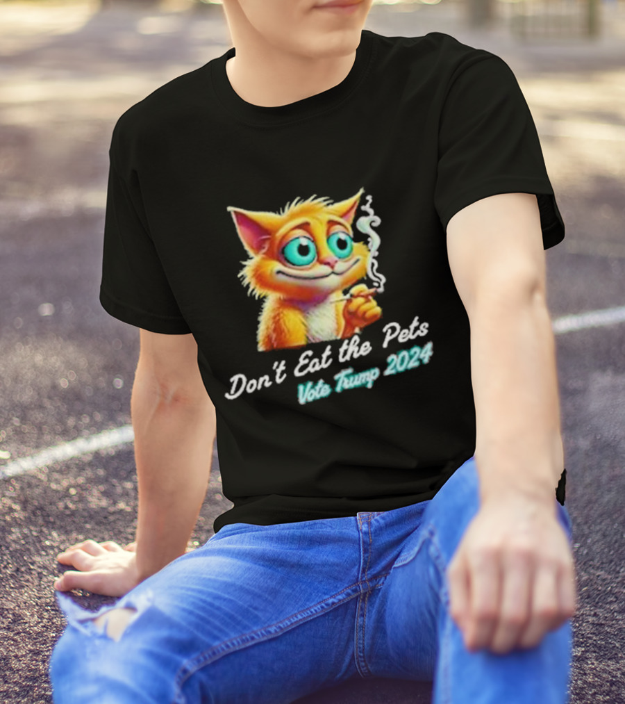 Don't Eat The Pets Vote Trump 2024 Cat Smoking Image T-Shirt