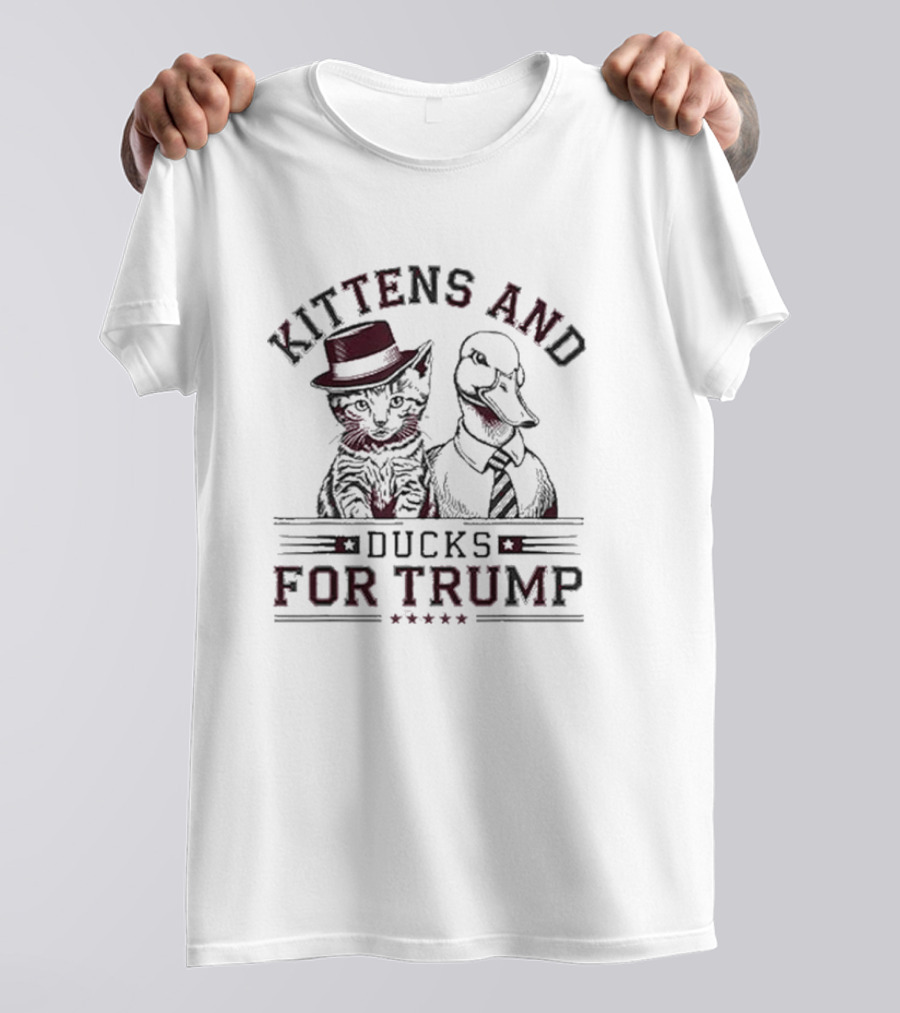 Kittens And Ducks Supporting Trump T-Shirt