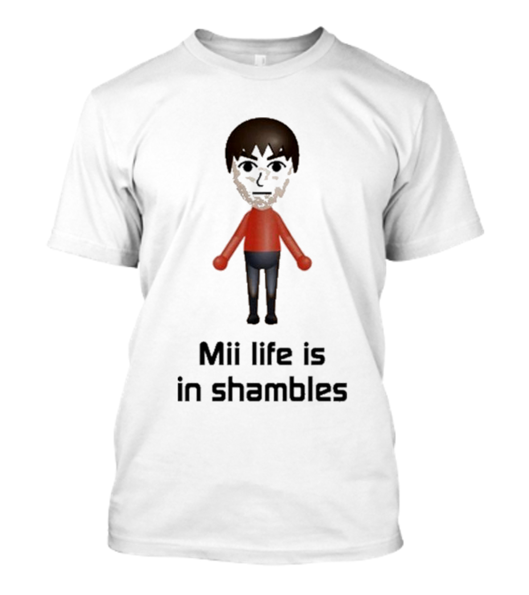 Silly City Mii Life Is In Shambles Distorted Avatar Mood T-Shirt