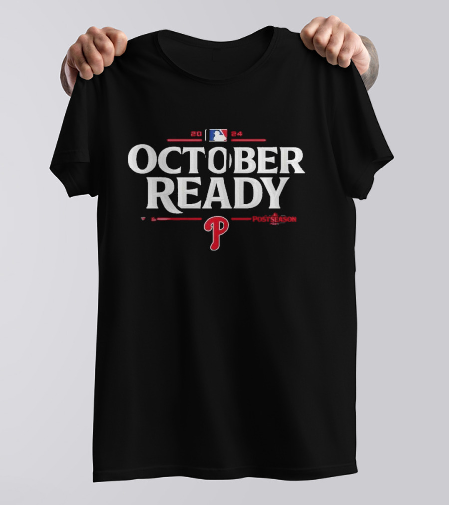 Philadelphia Phillies 2024 October Ready Postseason Champions T-Shirt