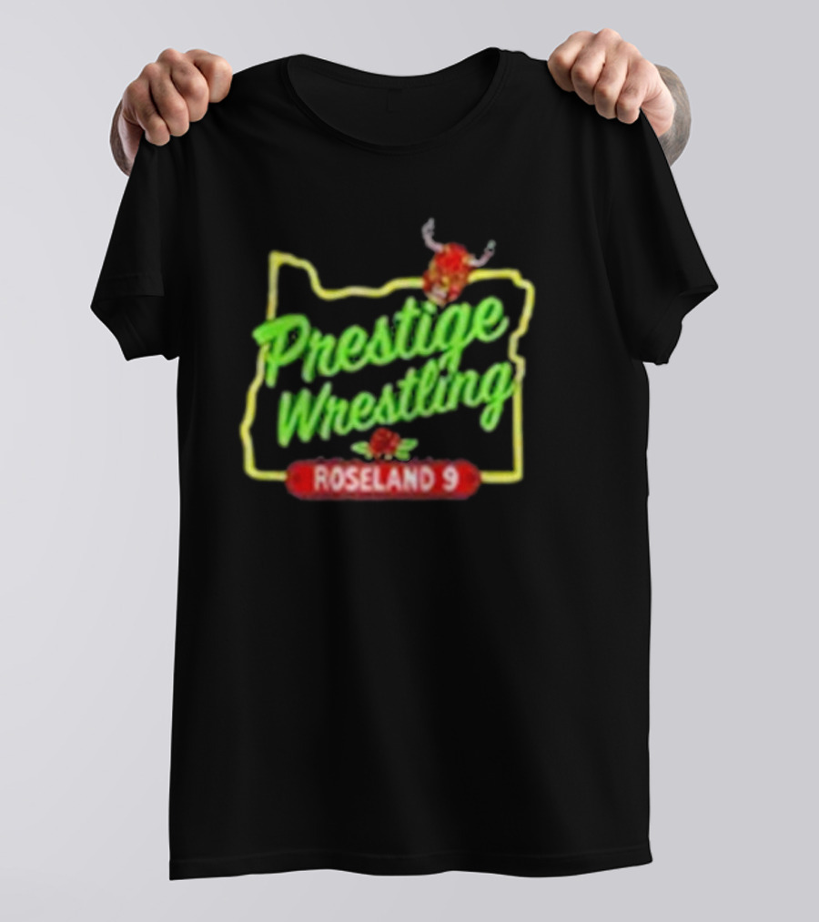 Prestige Wrestling Roseland 9 September 29 2024 Roseland Theater Portland OR T-Shirt
