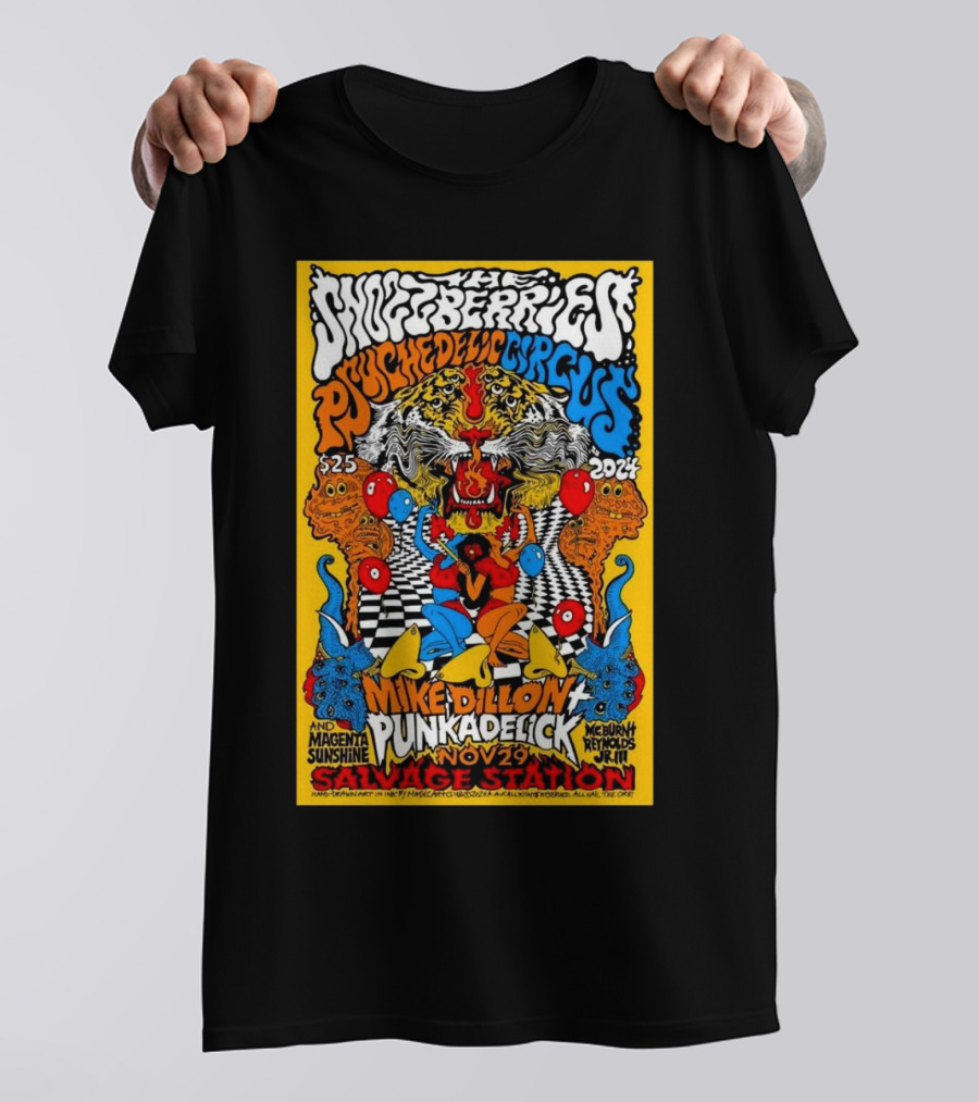 The Snozzberries Psychedelic Circus Mike Dillon Punkadelick Tour Nov 29 2024 Salvage Station Asheville NC T-Shirt