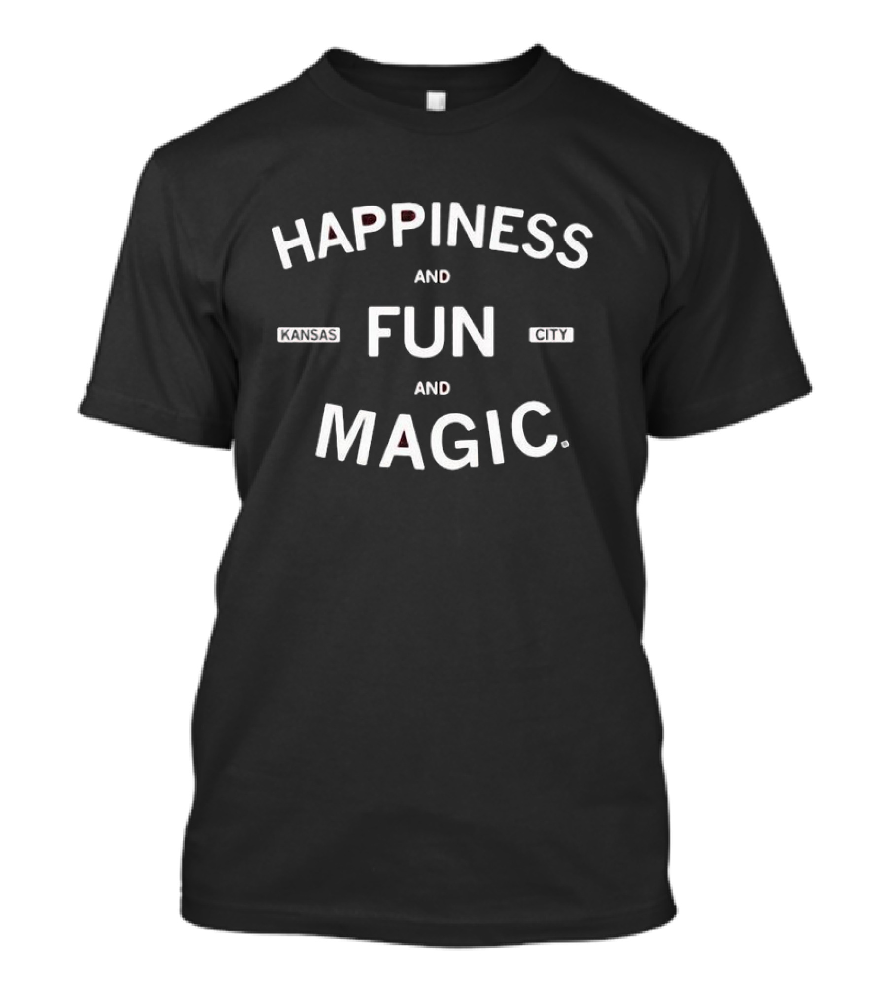 Kansas City Happiness And Fun Magic T-Shirt