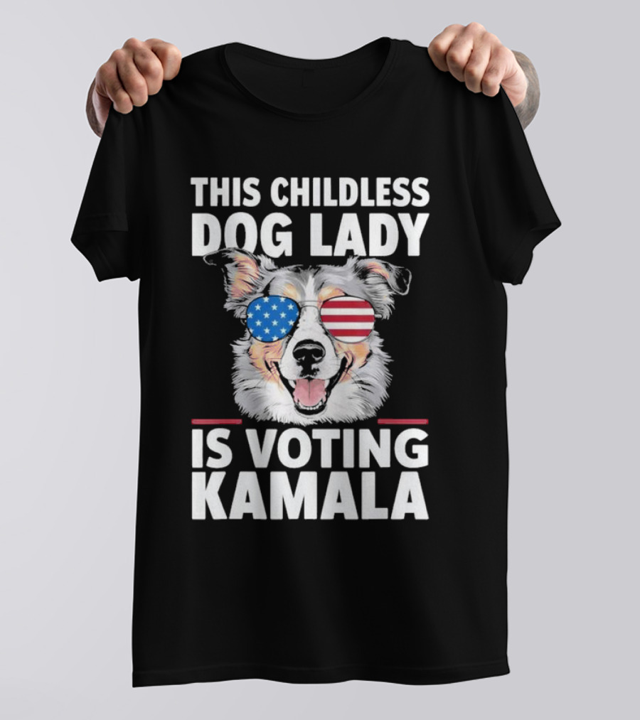 This Childless Dog Lady Is Voting Kamala 2024 Sunglasses Dog American Flag T-Shirt