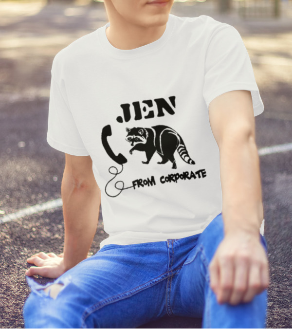 W0ahhkate Jen From Corporate Raccoon Telephone T-Shirt