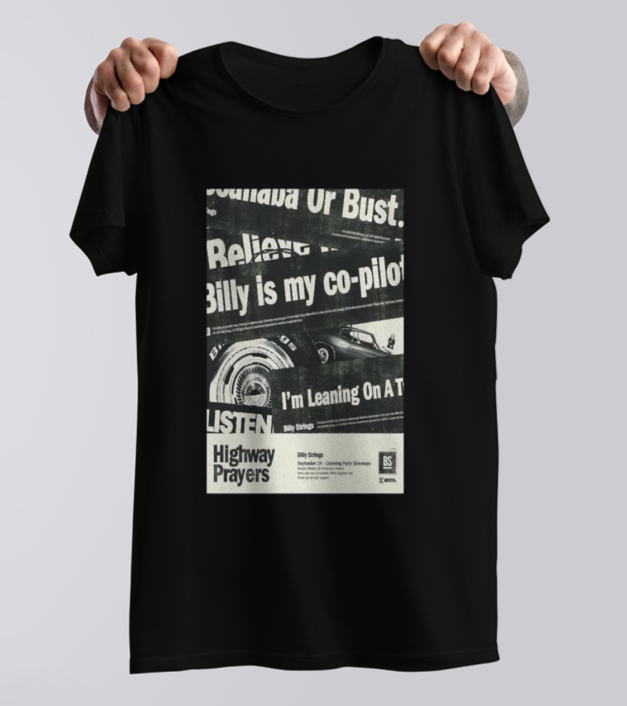 Billy Strings Highway Prayers September 24 2024 Listen Believe Co-Pilot Special Blending Party T-Shirt