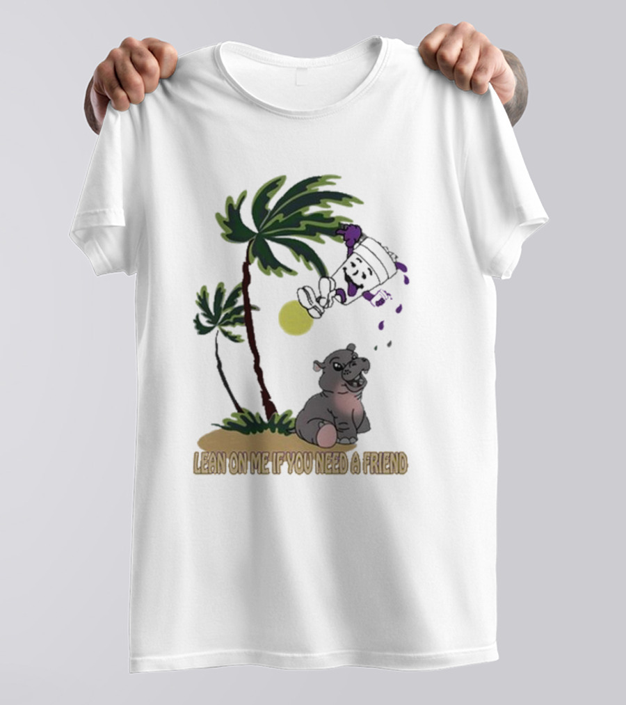 Lean On Me If You Need A Friend Moo Deng Cup With Palm Tree And Hippo Scene T-Shirt