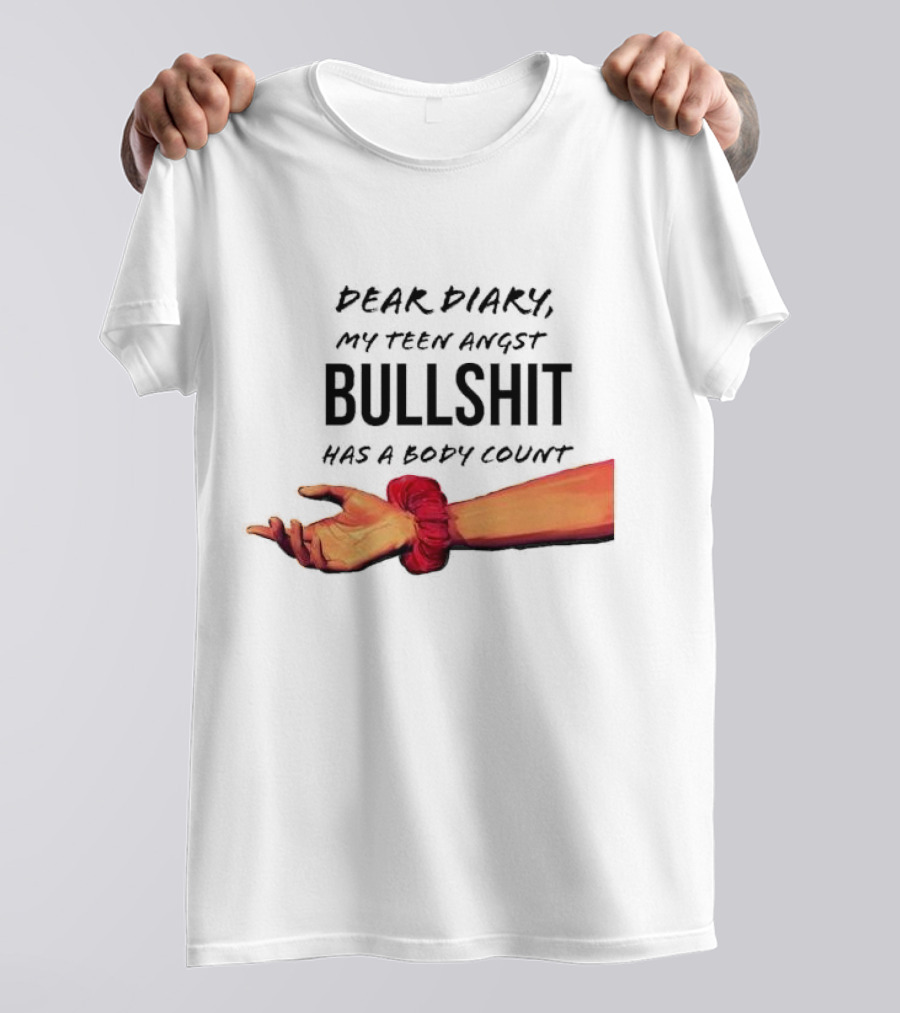 Dear Diary My Teen Angst Bullshit Has A Body Count Red Scrunchie Hand Motif T-Shirt