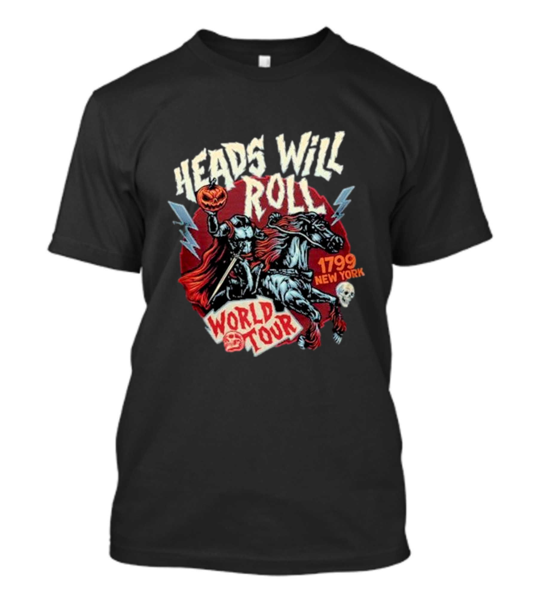 Heads Will Roll World Tour 1799 New York Halloween Horseback Pumpkin Skull Lightning T-Shirt
