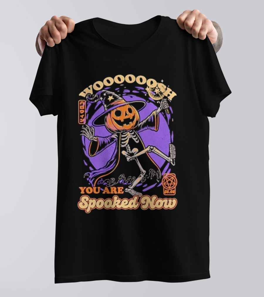 Woooooosh You Are Spooked Now Pumpkin Wizard Skeleton Halloween T-Shirt