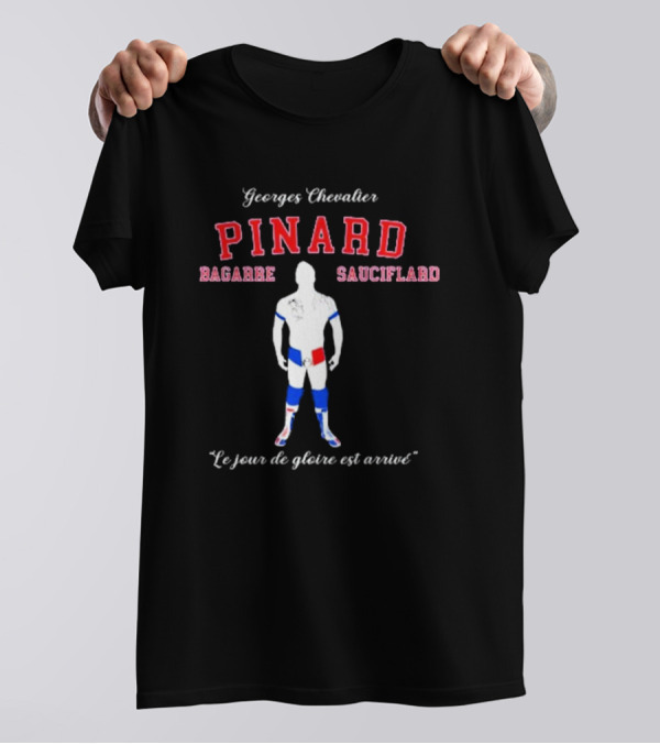 Georges Chevalier Pinard Bagarre Sauciflard Le Jour De Gloire Est Arrivé Vintage Ombre T-Shirt