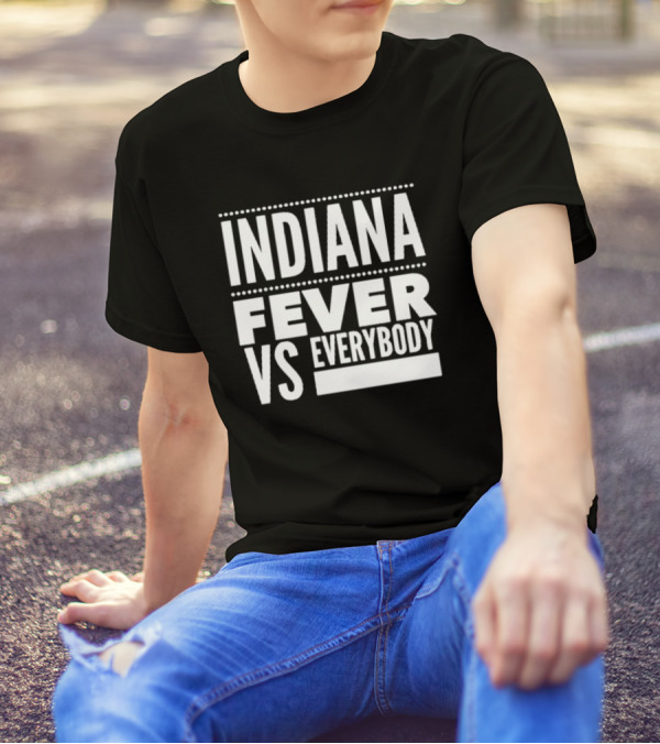 Indiana Fever Versus Everybody T-Shirt