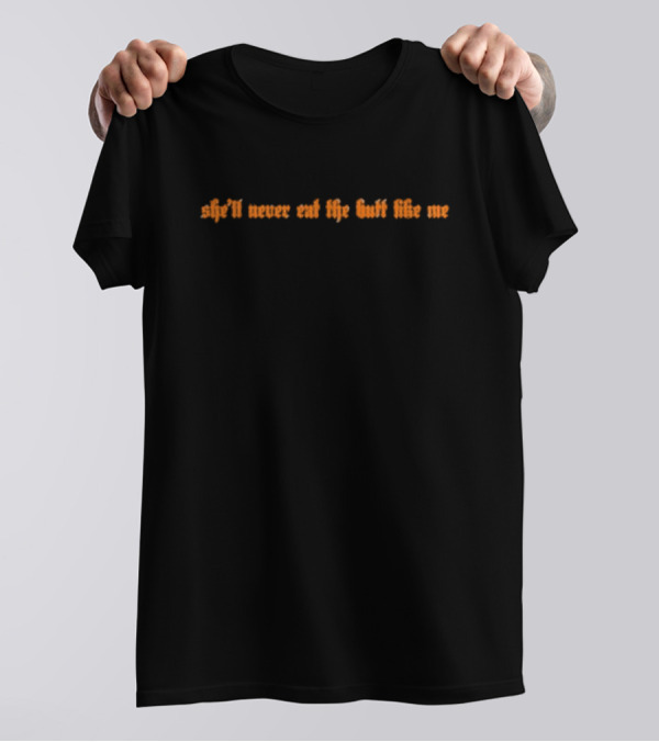 Ashnikko She’ll Never Eat The Buff Like Me Halloweenie T-Shirt