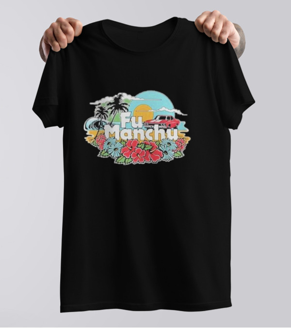 Fu Manchu Surf Beach 2024 Vintage Car Tropical Flowers Sun Waves T-Shirt