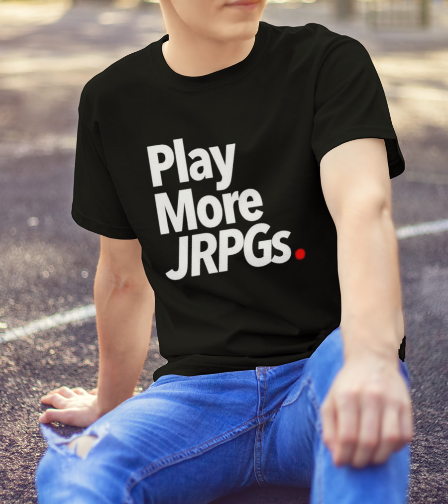 Play More JRPGs T-Shirt