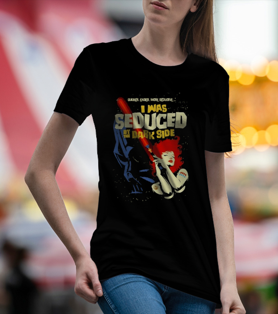 Quicker Easier More Seductive I Was Seduced By The Dark Side With Redhead Holding Lightsaber T-Shirt