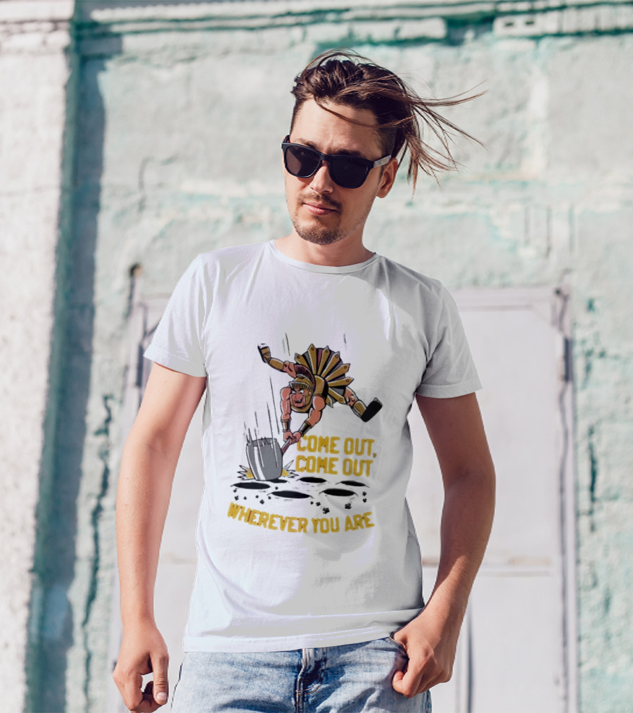 Come Out Come Out Wherever You Are Roman Gladiator Digging T-Shirt