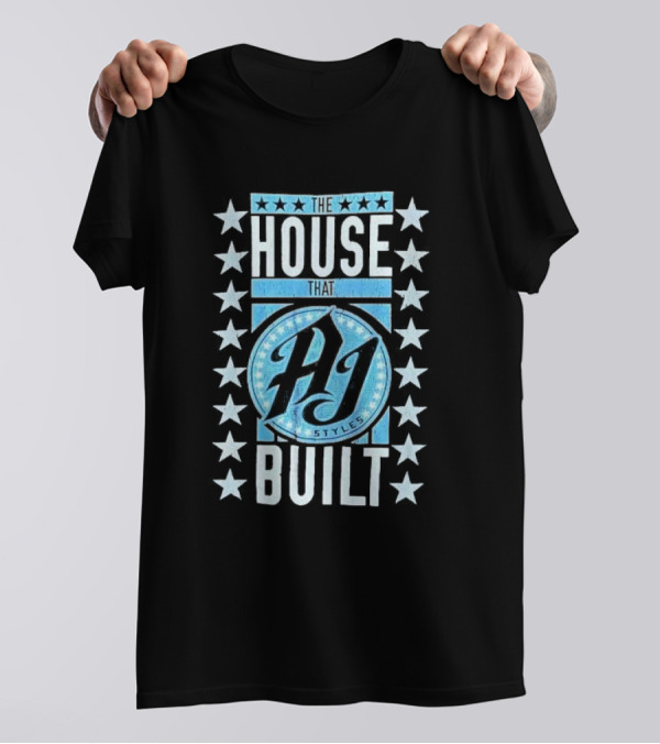 AJ Styles The House That AJ Styles Built T-Shirt