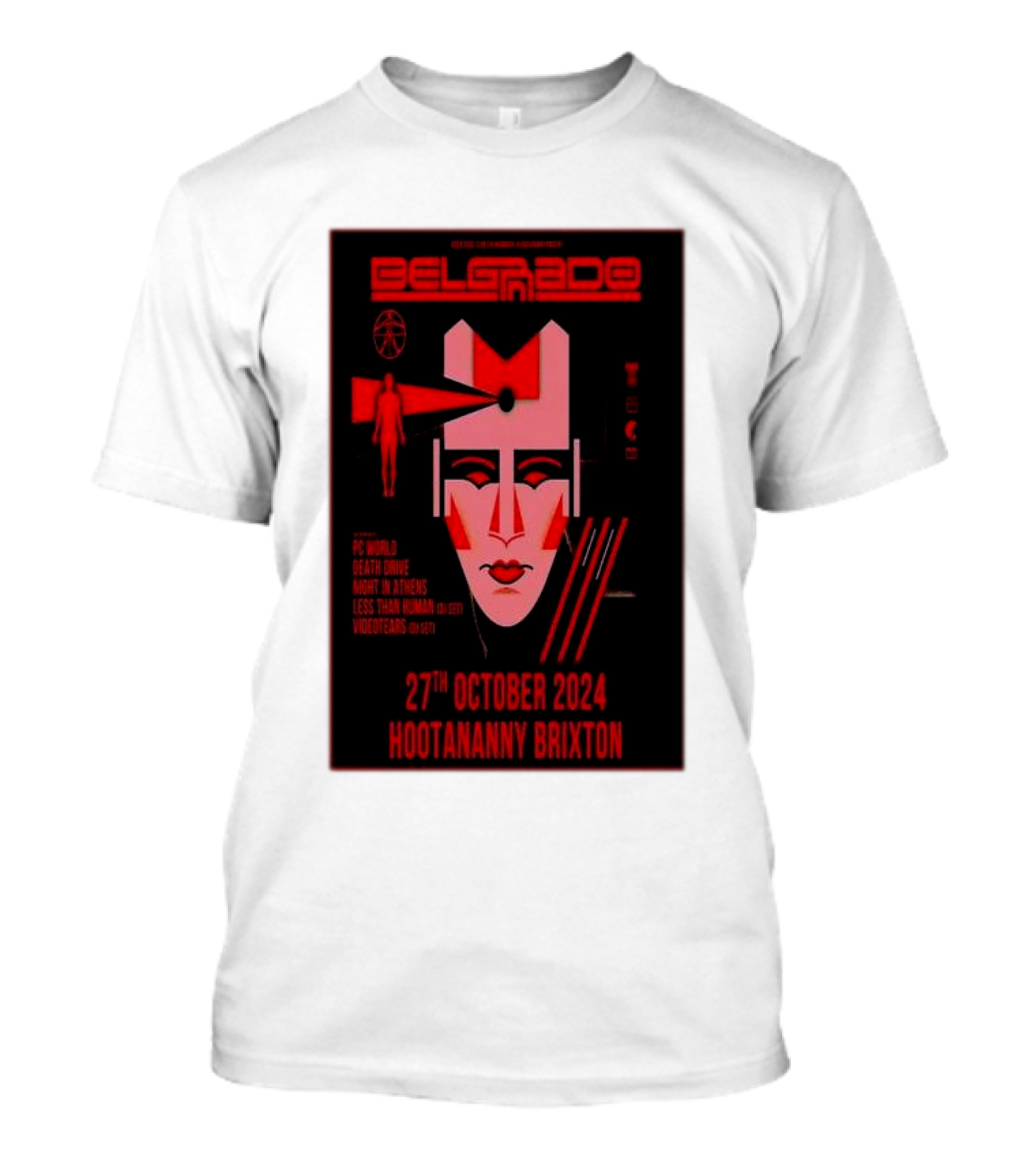 Belgrado 27th October 2024 Hootananny Brixton London UK PC World Heavy Drive Night At Athens Less Than Human Voightkampff Tour T-Shirt