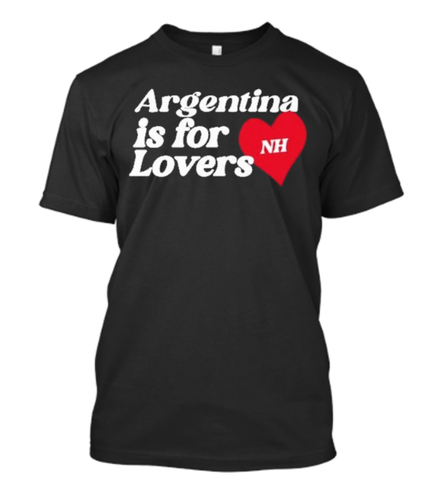 Niall Horan NH Argentina Is For Lovers Heart T-Shirt