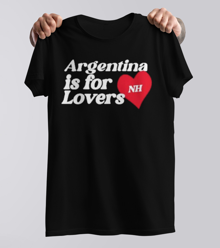 Niall Horan NH Argentina Is For Lovers Heart T-Shirt