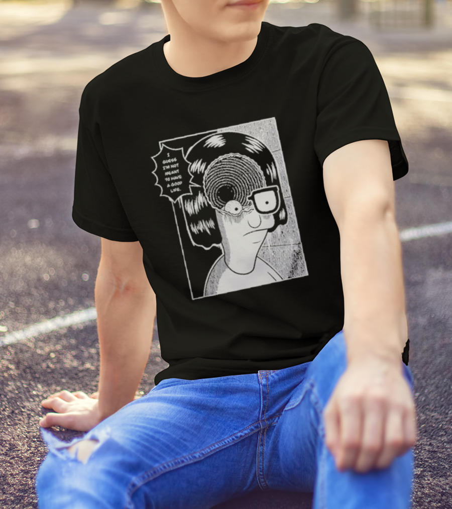 Tina Spiral I Guess I’m Not Meant To Have A Good Life Manga T-Shirt