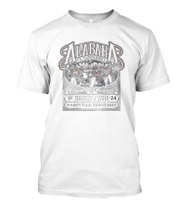 Alabama Vs Vanderbilt Bigal Kalen And The Boys October 5th Somewhere Between Jennings And Jones Nashville Tennessee '24 T-Shirt