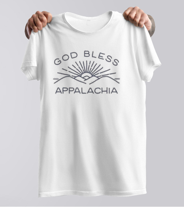 God Bless Appalachia Sunrise T-Shirt