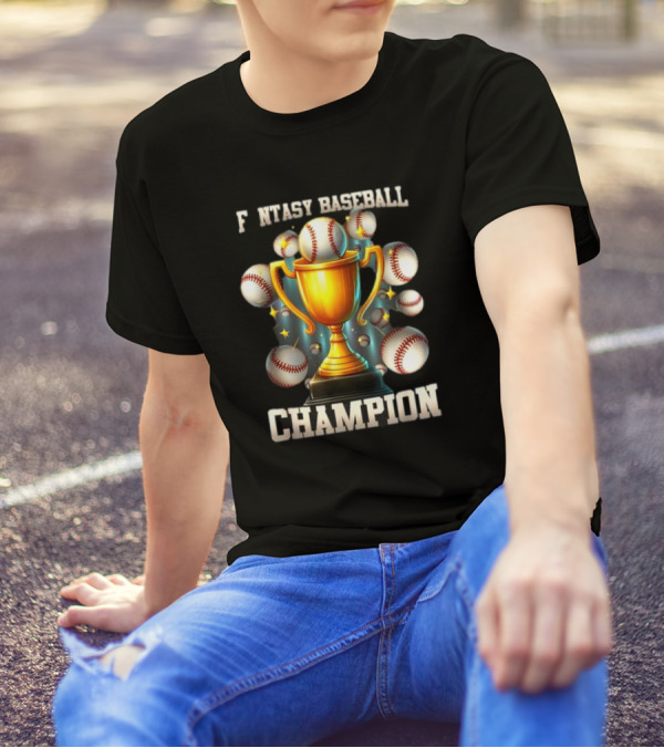 Fantasy Baseball Champion Trophy With Baseballs T-Shirt